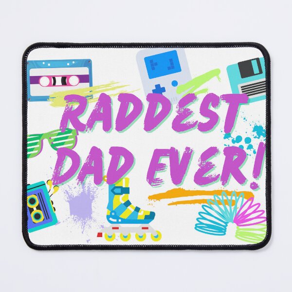 Item preview, Raddest Dad Ever! designed and sold by glynnavyre84.