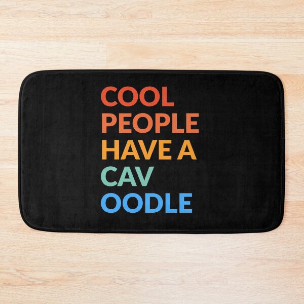 Item preview, Cool People Have A Cavoodle Gift  designed and sold by Guarddogdrive.