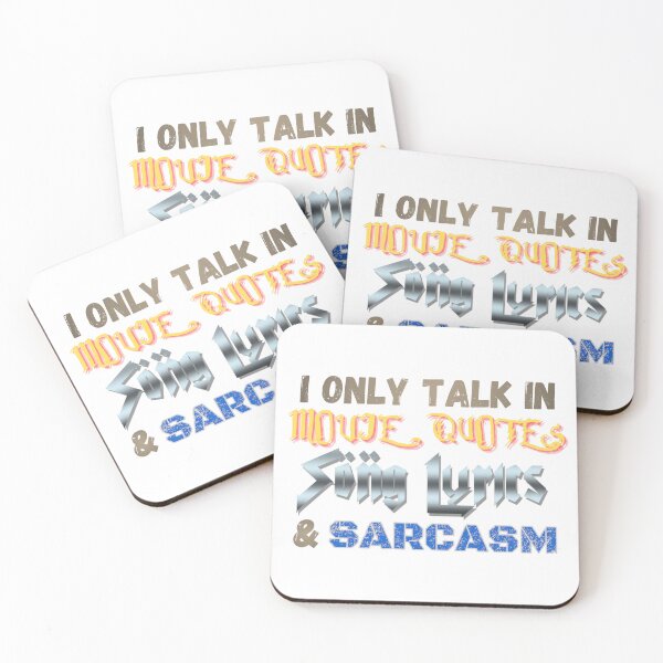 Item preview, I Only Talk in Movie Quotes, Song Lyrics, & Sarcasm designed and sold by BadDonkeyDecals.