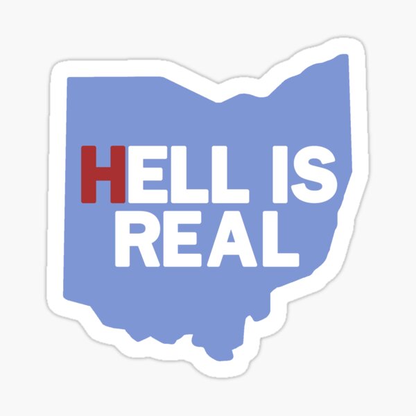 Item preview, Blue Hell Is Real in Ohio designed and sold by ZdenkaJulianArt.