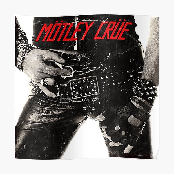 dfadt44>> motley crue, motley crue,motley crue,motley crue, motley crue,motley crue, motley crue Poster