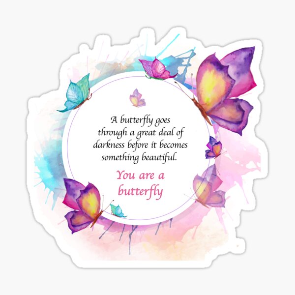 Item preview, "You are a Butterfly" Beautiful Quote designed and sold by MindfulMatters.