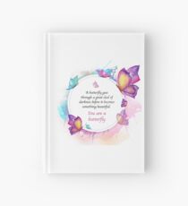 Cuaderno de tapa dura "You are a Butterfly" Hermosa cita