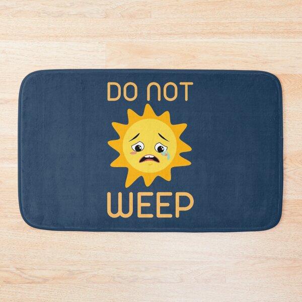 Item preview, Do not weep                                     designed and sold by Alexiscolekl.
