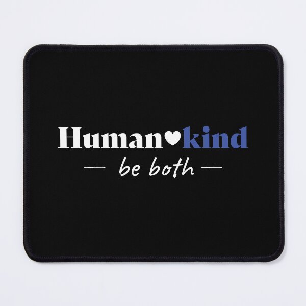 Item preview, Human Kind Be Both designed and sold by StarDash-world.