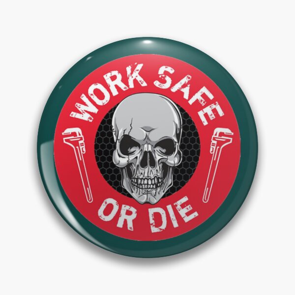 Item preview, Work Safe or Die  designed and sold by Arieooher.