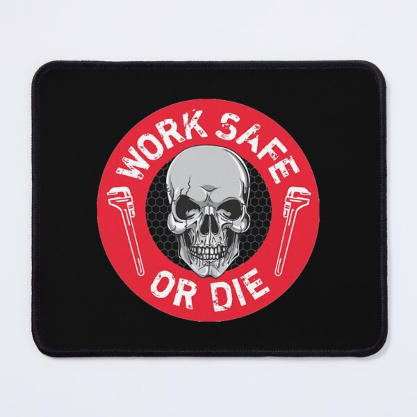 Item preview, Work Safe or Die  designed and sold by Arieooher.