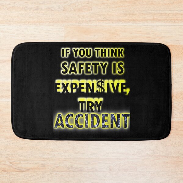 Item preview, If you think safety is expensive designed and sold by Arieooher.