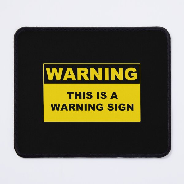 Item preview, Warning This is a Warning Sign  designed and sold by Arieooher.