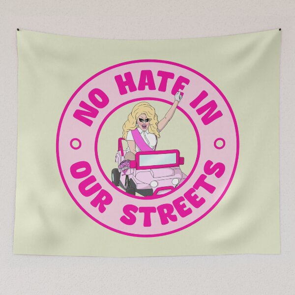Item preview, No Hate In Our Streets - Support Drag Queens designed and sold by Picket Club.
