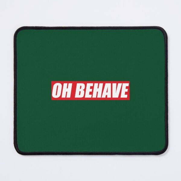 Item preview, Oh Behave   designed and sold by GlassstaffGew.