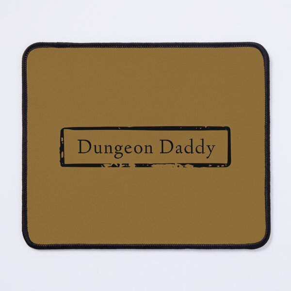 Item preview, Dungeon Daddy designed and sold by Shelly Fierro.