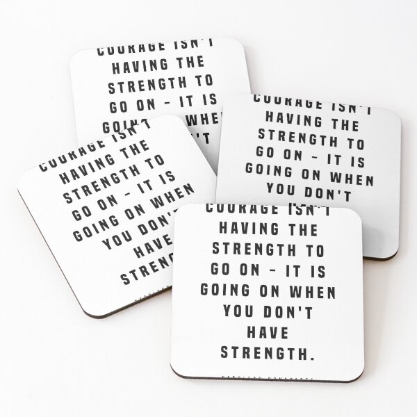 Artikelvorschau, Courage Isn't Having The Strength - Napoleon Bonaparte Quote - Literature - Typography Print entworfen und verkauft von Studio Grafiikka.