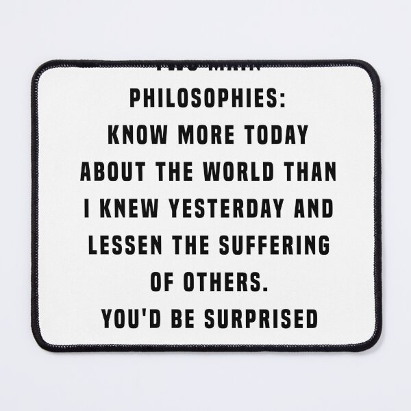 Item preview, I Am Driven By Two Main Philosophies - Neil deGrasse Tyson Quote - Literature - Typography Print designed and sold by Studio Grafiikka.