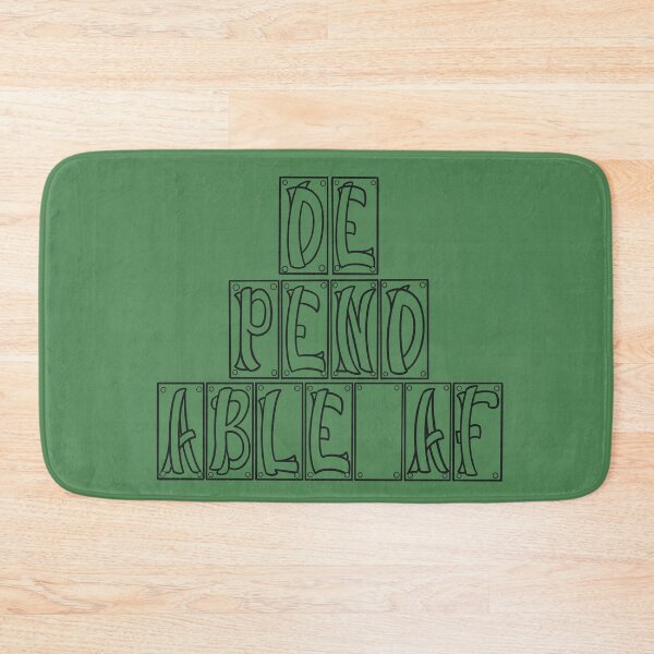 Item preview, Dependable AF  designed and sold by Twisted-Teeze.