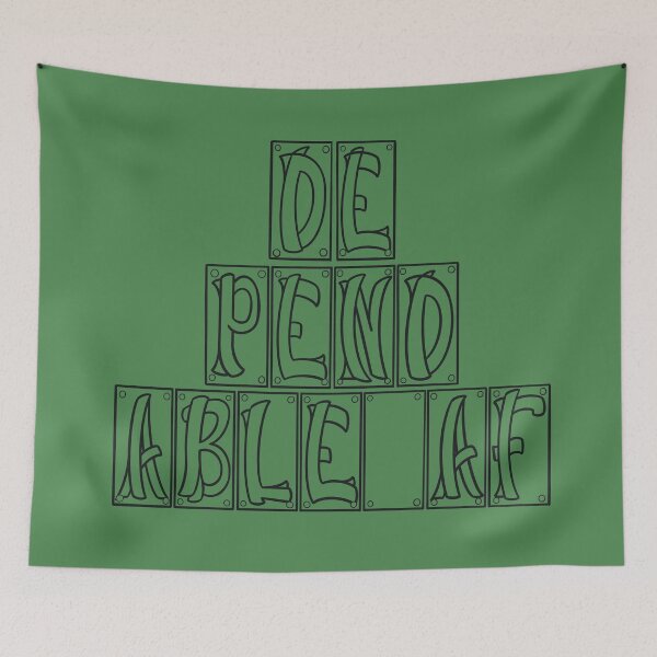 Item preview, Dependable AF  designed and sold by Twisted-Teeze.