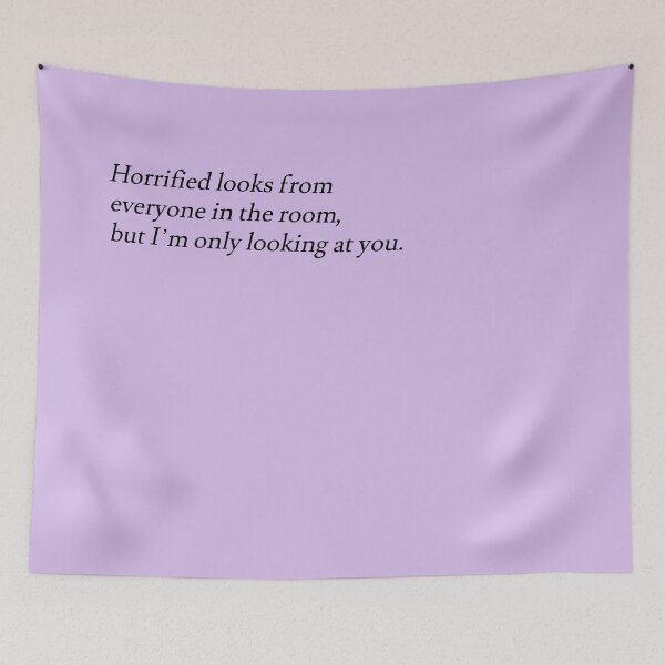 Item preview, "horrified looks from everyone in the room, but I'm only looking at you" designed and sold by BlackwellNY.