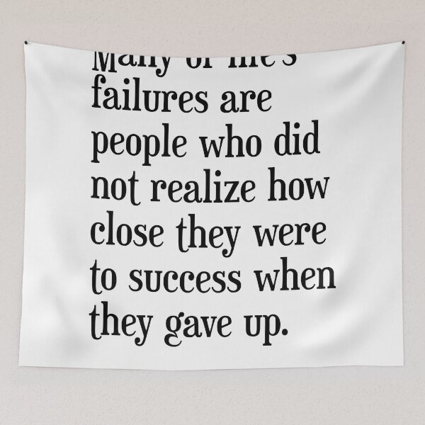 Item preview, Many of life's failures are people - Thomas A. Edison Quote - Literature - Typography Print designed and sold by Studio Grafiikka.