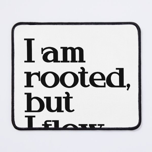 Item preview, I am rooted, but I flow - Virginia Woolf Quote - Literature - Typography Print designed and sold by Studio Grafiikka.
