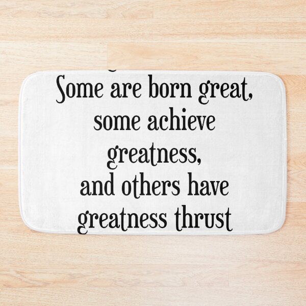 Item preview, Be not afraid of greatness - William Shakespeare Quote - Literature - Typography Print designed and sold by Studio Grafiikka.