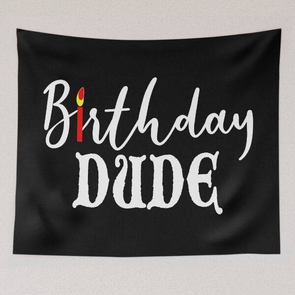 Item preview, Birthday Dude designed and sold by giftfromheart.