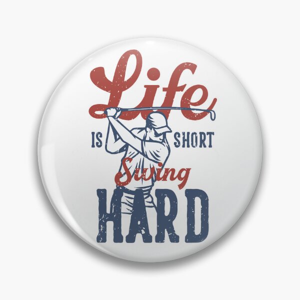 Item preview, Life is Short, Swing Hard - Golf    designed and sold by lilthreadzstore.