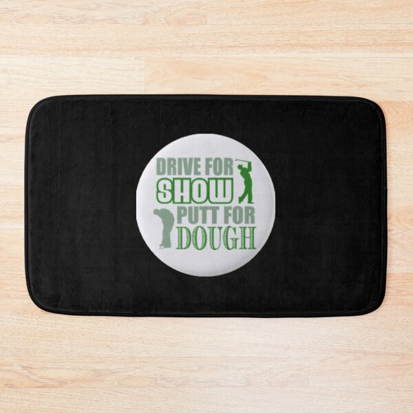 Item preview, Drive for Show, Putt for Dough   designed and sold by lilthreadzstore.