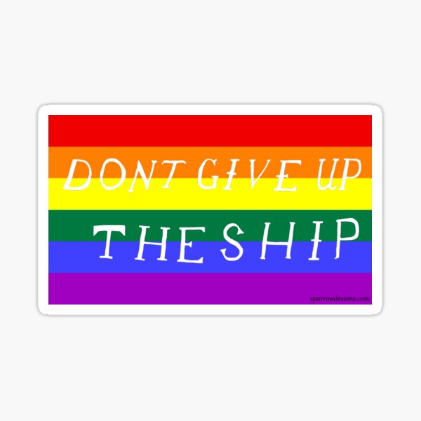 Don't Give Up the Ship Sticker