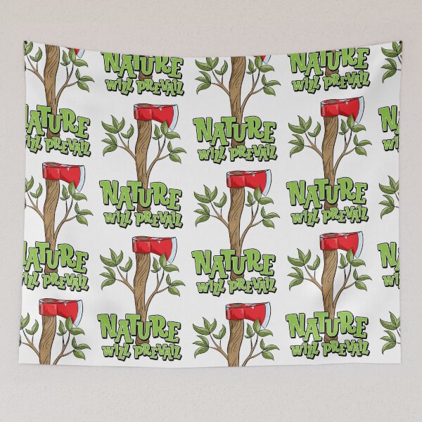 Item preview, Nature Will Prevail designed and sold by Wojtgor.