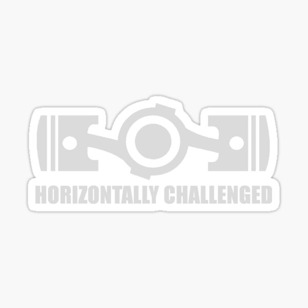 Horizontally Challenged Sticker