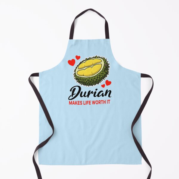 Item preview, Durian makes life worth it designed and sold by jonmlam.