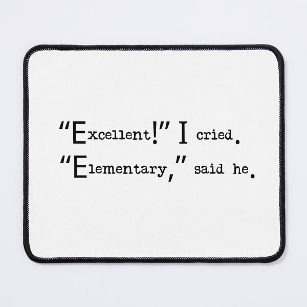 Item preview, Elementary Excellence: Iconic Sherlock Holmes Dialogue Design designed and sold by wordartistry.