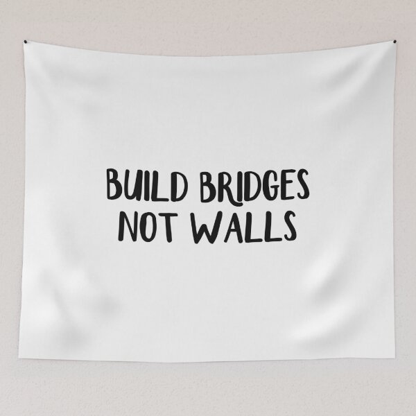 Item preview, Build bridges not walls designed and sold by allthetees.