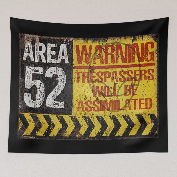 Item preview, AREA 52 Warning Sign designed and sold by PapaSquatch.