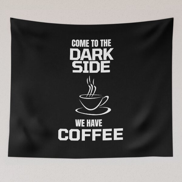 Artikelvorschau, Komm auf die dunkle Seite. Wir haben Kaffee. entworfen und verkauft von BarklesStudio.