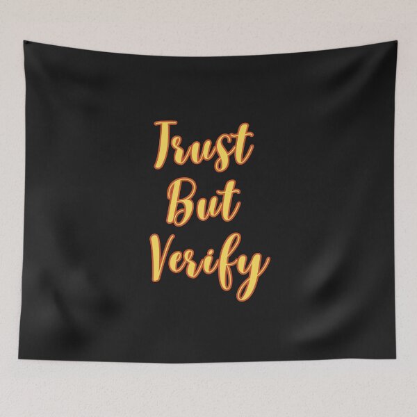 Item preview, Trust but verify designed and sold by TheRightHonMP.