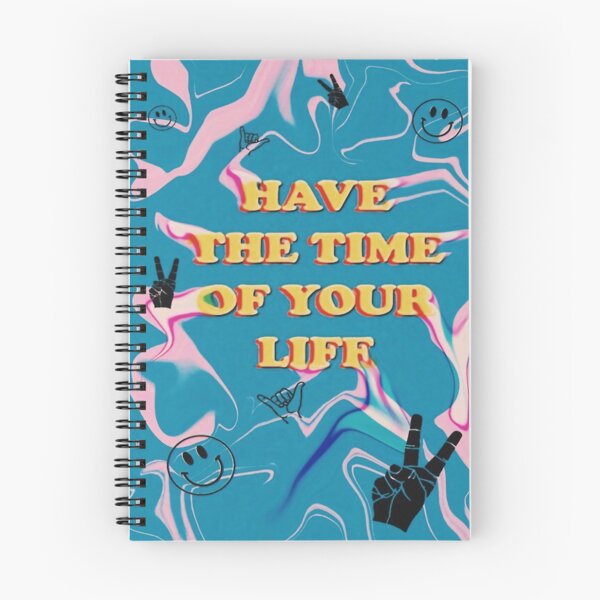 Item preview, have the time of your life  . have the time of your life  .  designed and sold by NorbetGuaDDS.