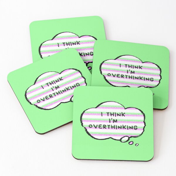 Item preview, I Think I'm Overthinking designed and sold by AlpacaSmokes.