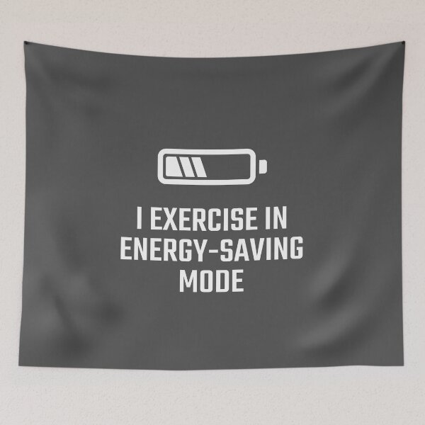 Item preview, I Exercise In Energy-Saving Mode designed and sold by auza-project.