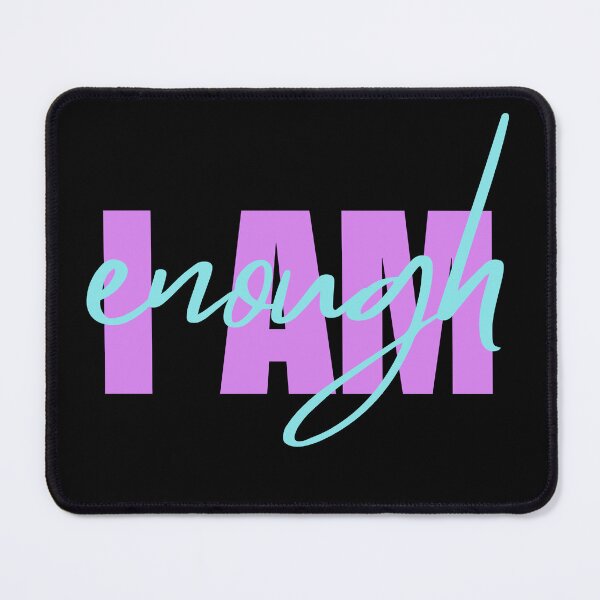 Item preview, I Am Enough designed and sold by NinniShop.