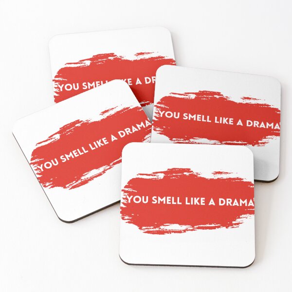 Item preview, you smell like a drama designed and sold by brodaart.