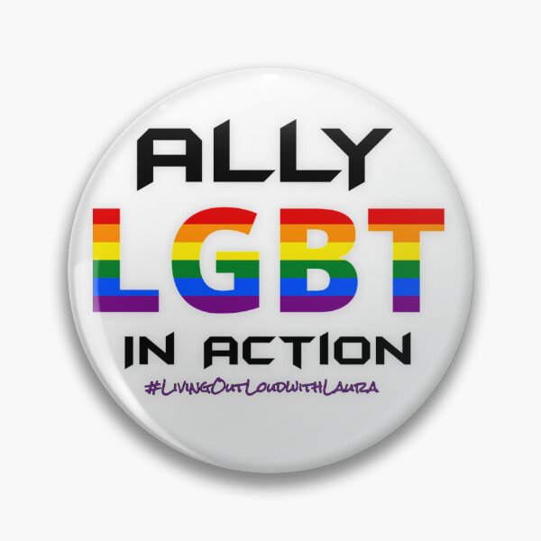 Item preview, LGBT Ally In Action  designed and sold by Living Out Loud with Laura.