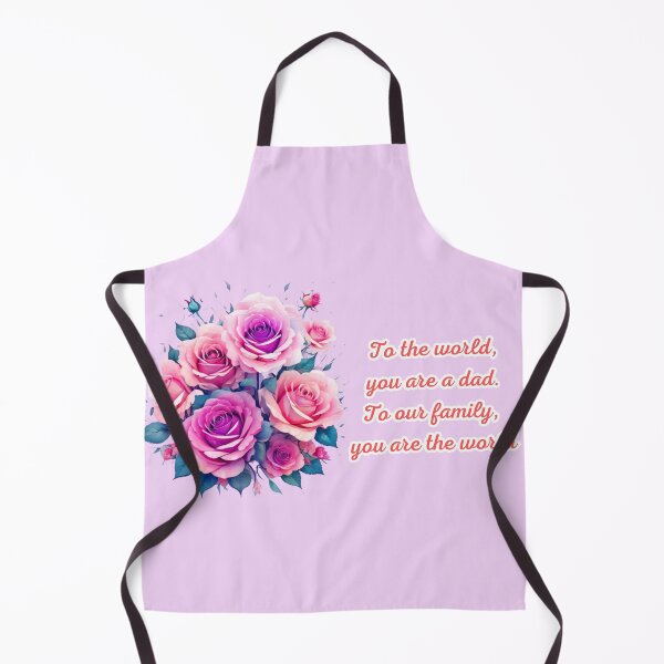 Item preview, To the world, you are a dad. To our family, you are the world designed and sold by ShopULove.