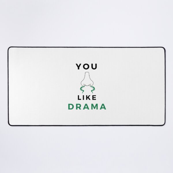 Item preview, You Smell Like Drama designed and sold by GameLegends.