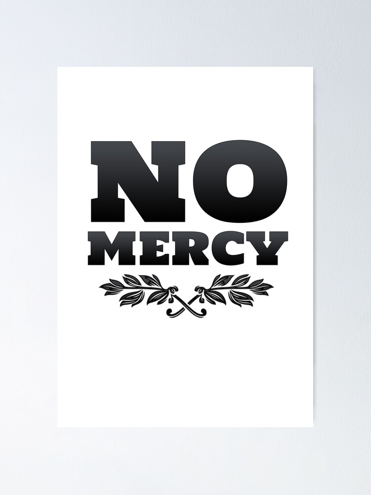 No Mercy | Poster