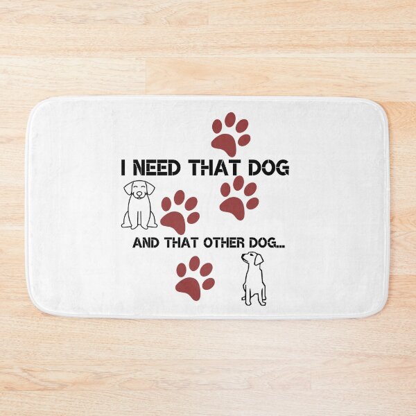 Item preview, All i need is this Dog and that other Dog designed and sold by brodaart.