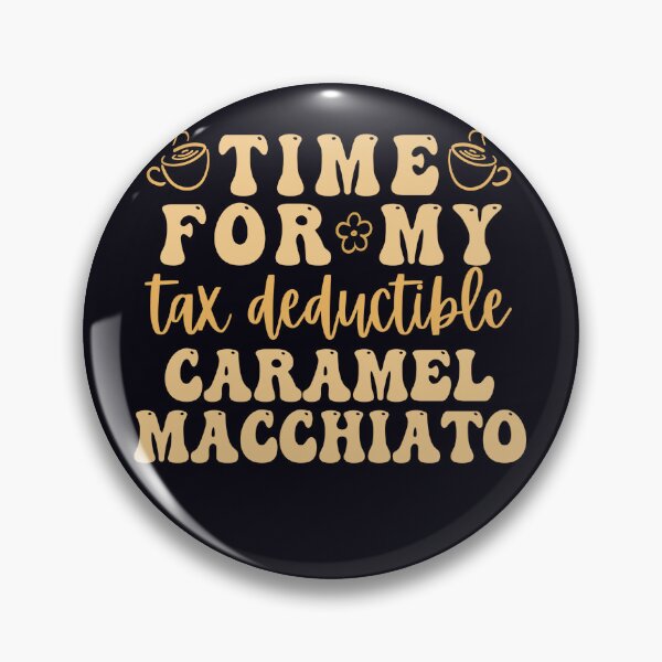 Item preview, Tax Deductible Coffee Humor, Fun Accounting or CPA Humor designed and sold by madtoyman.