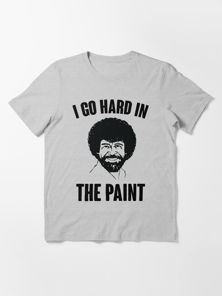 "I Go Hard In The Paint" Tshirt for Sale by kjanedesigns Redbubble