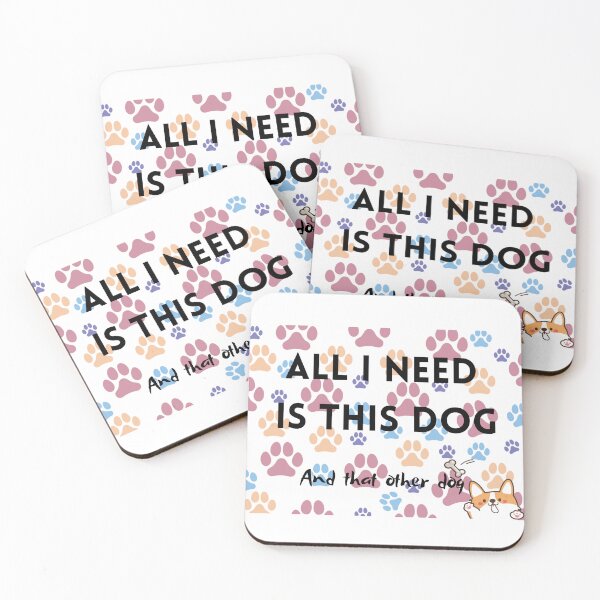 Item preview, All i need is this Dog and that other Dog designed and sold by brodaart.