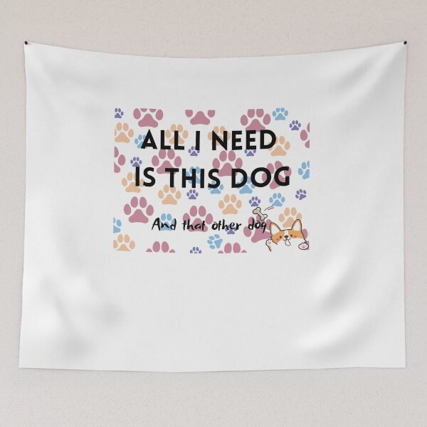 Item preview, All i need is this Dog and that other Dog designed and sold by brodaart.